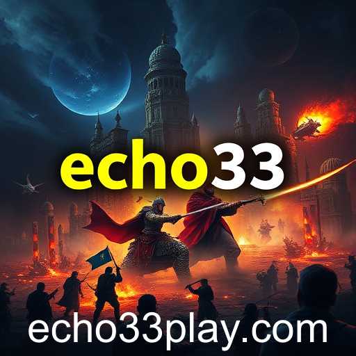 Echo33's Rise Amid Digital Gaming Trends